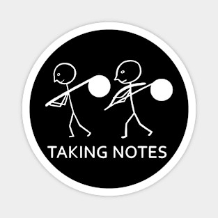 Taking Notes Magnet